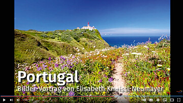 Portugal Video: Bilder-Vortrag von Elisabeth Kneissl-Neumayer